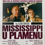 Godišnjica premijere drame Mississippi u plamenu Alana Parkera