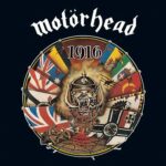 Godišnjica objavljivanja albuma 1916 rock-sastava Motörhead