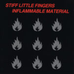 Godišnjica objavljivanja debi-albuma Inflammable Material punk-rock skupine Stiff Little Fingers