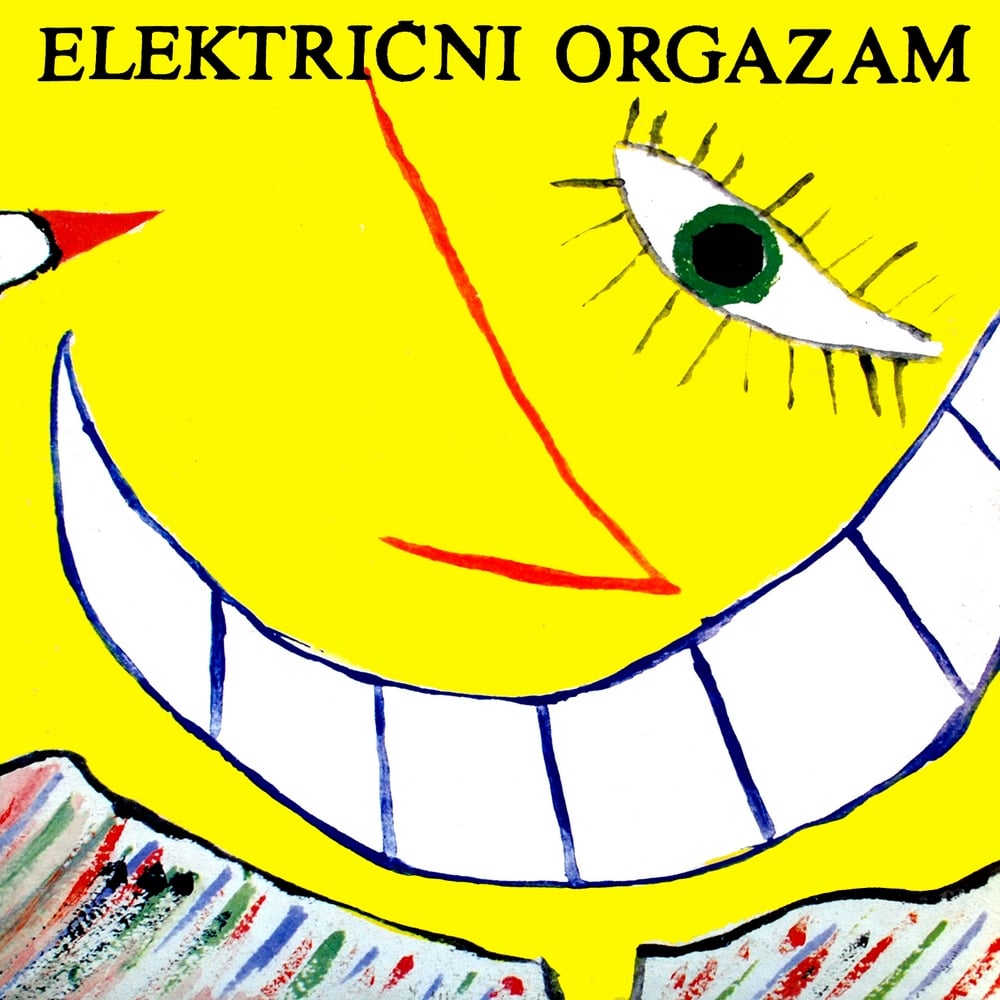 You are currently viewing Godišnjica objavljivanja albuma Les Chansones Populaires sastava Električni orgazam