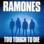 Godišnjica objavljivanja albuma Too Tough to Die punk-rock skupine Ramones